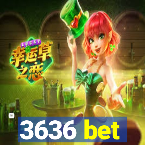 3636 bet